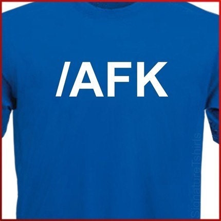 AFK Gamer Mens Womens T-Shirt Away From Keyboard tshirt shirt Christmas Gift Nerd Geeky S-2XL