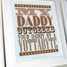 Geek Dad Gift - Poster My Daddy Outgeeks Your Daddy by a Yottabyte - 11 X 14 Blue and Grey