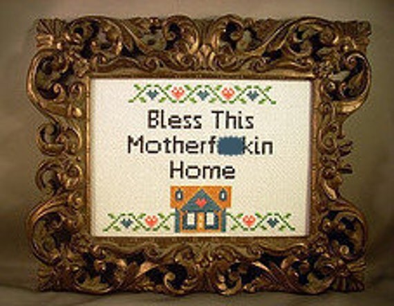Do It Yourself Kit Bless This Motherf-ckin Home