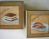 TIRAMISU And BISCOTTI Italian Desserts Set of Two Original Paintings