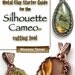 Metal Clay Starter Guide for the Silhouette Cameo by Wanaree Tanner
