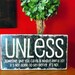 Typography Wood Sign- UNLESS It Wood Sign in Black Wall Decor