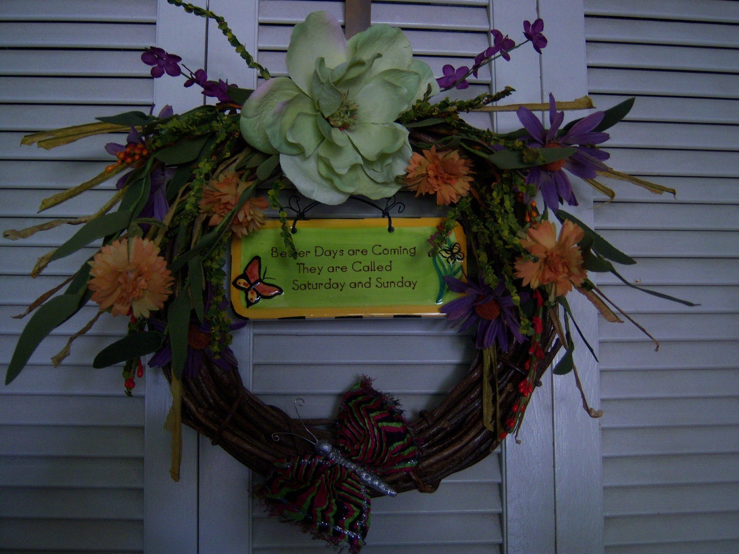 Wreath For Spring and Summer With "Better Days Are Coming" Plaque