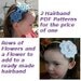 Crochet Flowers for Spring and Summer Hairbands Headband PDF Patterns 2 for 1 Infant, Toddler, Children, Teens and Adults