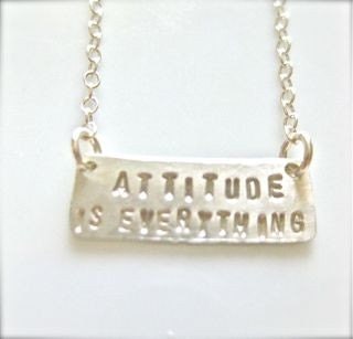 Motivational Quote Jewelry - "Attitude is Everything" necklace in sterling silver