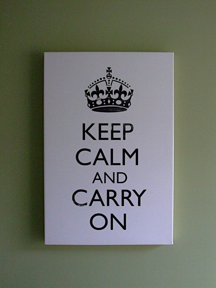Keep Calm and Carry On - in Cream with Black Text 20x30 GALLERY WRAP CANVAS