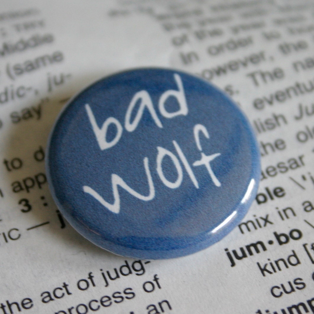 Mini Bad Wolf Dr Who Themed Pinback button