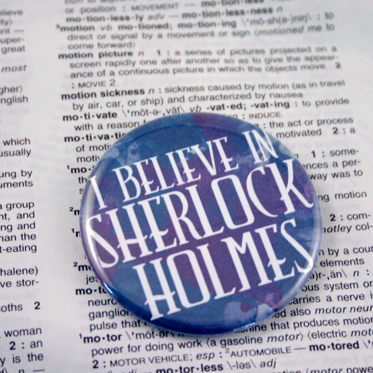 I believe in sherlock holmes Pinback Button