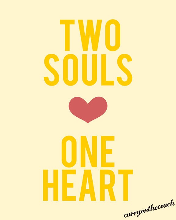 Two Souls One Heart - choose your color - digital print - 8x10 on A4