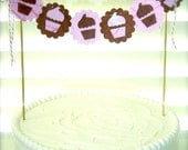 PINK CHOCOLATE BROWN Cupcake Cake Topper Gourmet Bunting Garland Banner Vintage Photo Props  (custom orders welcome)