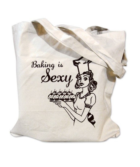 Canvas Tote Bag  - Baking is Sexy Print