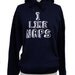 I LIKE NAPS Hoodie - Navy Blue Sweatshirt - Unisex Sizes S, M, L, XL