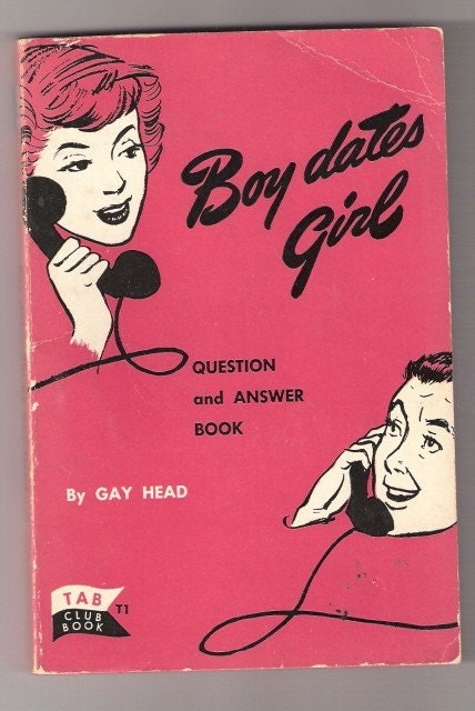 Super Cute 1952 Paperback Boy Dates Girl Question and Answer Book 