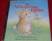 Golden Book - The Whispering Rabbit by Margaret Wise Brown