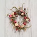 Reserved - Spring Wreath - Mulberry Twigs and Strawflowers FIRST BLUSH of SPRING