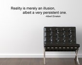 Reality Albert Einstein quote script Vinyl Wall Decal