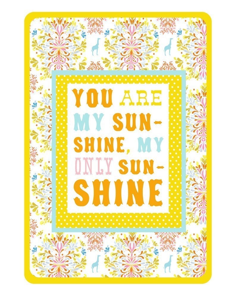 You Are My Sunshine - 8x10 print - vertical