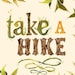 Take A Hike - Large Format Print - vertical