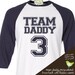personalized dad shirt  - team daddy (or dad) custom shirt with kids names