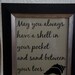 Nautical May you always have a shell in your pocket and sand between your toes. Canvas Board 8"x10" Picture