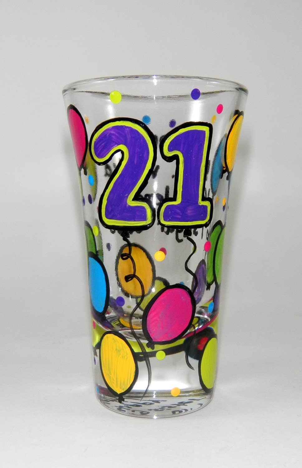 21st Birthday Shot Glass By Impulsivecreativity On Etsy