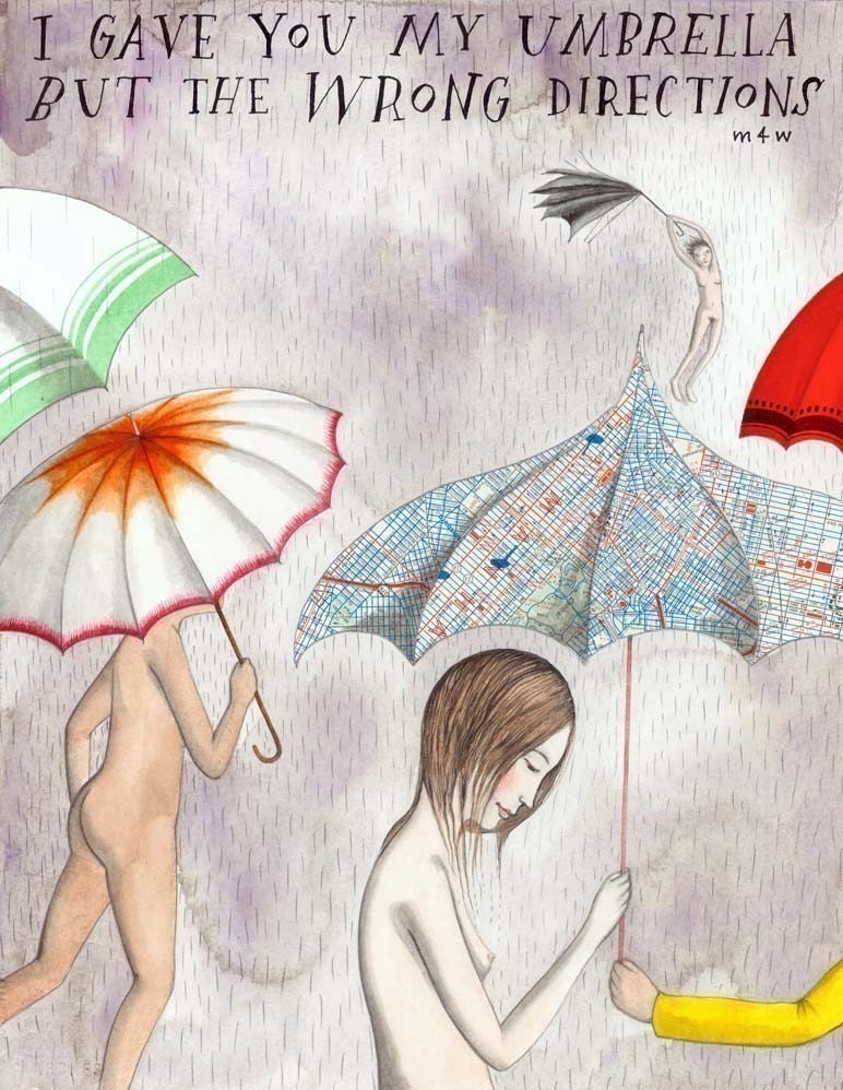 I Gave You My Umbrella But The Wrong Directions