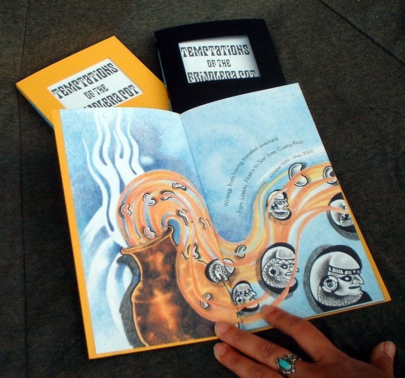 Temptations of the Frijolera Pot--Illustrated Artist Book by Alex Appella