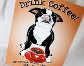 Coffee Boston Terrier - 5x7 Eco-friendly Print