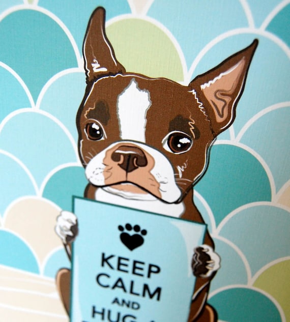Keep Calm Brown Boston Terrier with Scaled Background - 7x9 Eco-friendly Print