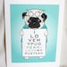 Eye Love Pugs - Eco-Friendly 7x9 Print