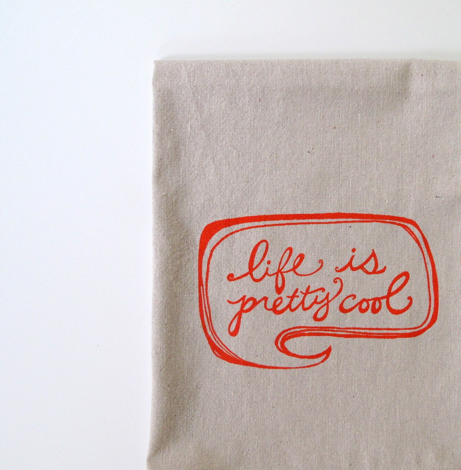 Cotton Kitchen Towel - Life is Pretty Cool in Orange