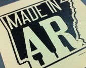 Made In Arkansas, hand printed Letterpress print