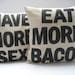 Eat More Bacon - handmade 16in (41cm) sq appliqued pillow / cushion
