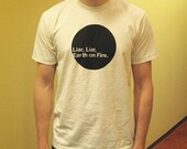 Liar, Liar, Earth on Fire organic t-shirt
