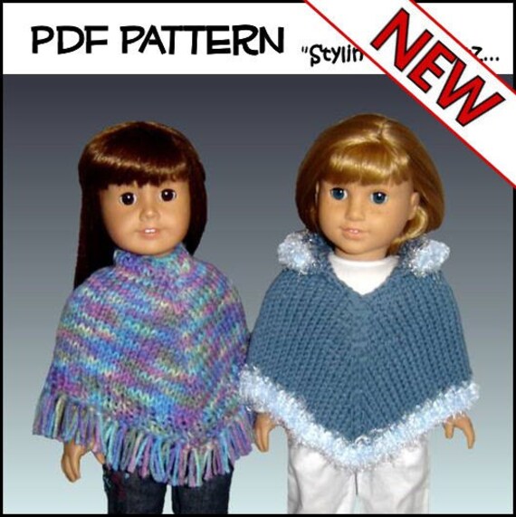 Knitting Pattern Doll Clothes Poncho Fits by StylinDollKnitz