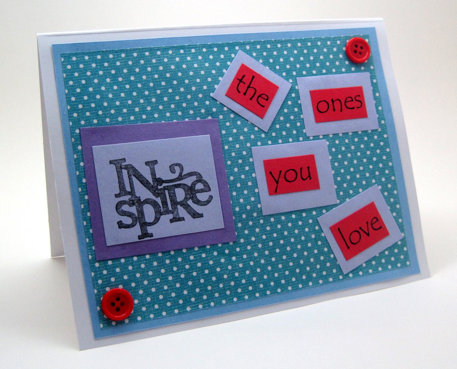FREE SHIPPING in the US Valentine's Day Greeting Card - Inspire the Ones You Love by randomcreative on Etsy - randomcreative