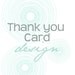 Matching Thank You Card Design