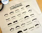 A Field Guide to Typestaches: Tote Bag