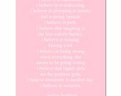 I Believe In Pink - 8x10 - Audrey Hepburn Inspirational Quote Print - Soft Pink and White - Choose Your Colors