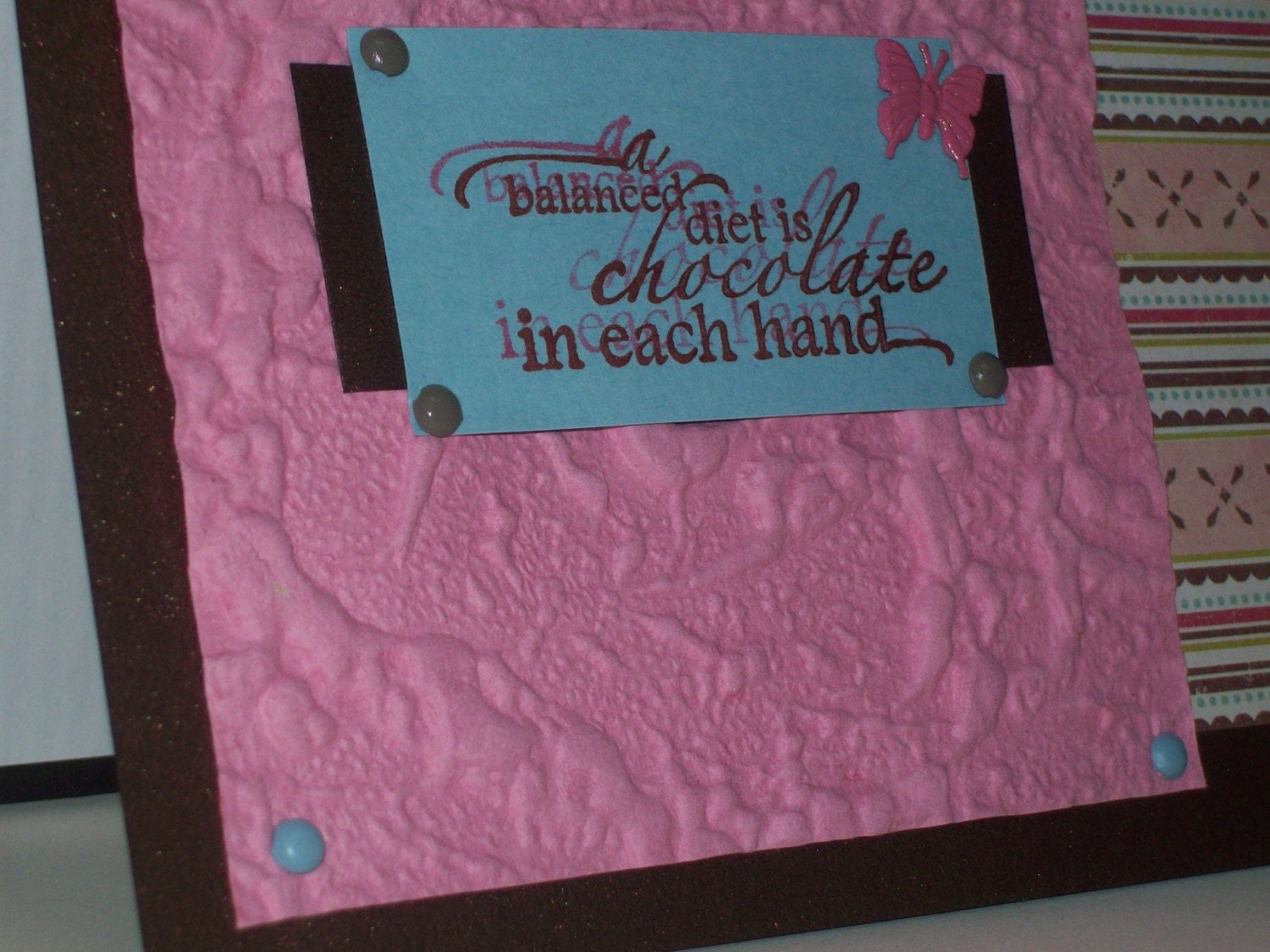 Any Occasion Card for the Chocolate Lover - Brown, Pink and Blue - Handmade Cards