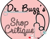 Shop Analysis - Dr. Buzz - Your Prescription For Etsy Success - Take TWO and Call Me in the Morning xxx