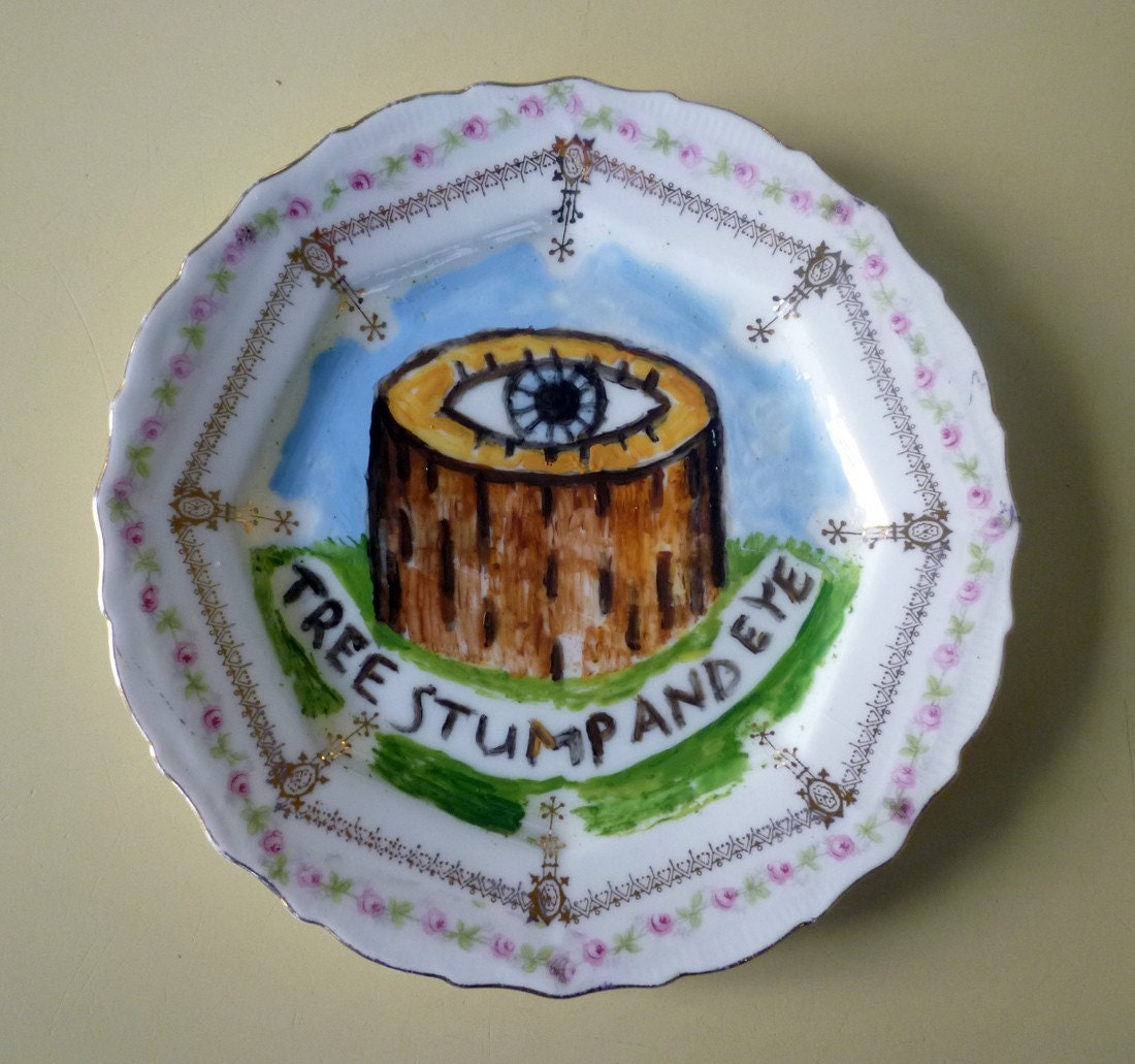Tree Stump and Eye reworked china plate