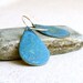 Ocean Blue Patinaed Brass Teardrop - Patina Earrings -Weathered Drops in Blue - Handmade Fashion