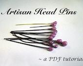 PDF Tutorial- Make Easy Artisan Head Pins with UTEE