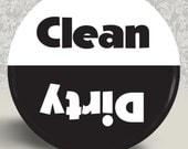 Clean or Dirty Dishwasher Magnet- 2 1/4" 2.25 inch Buy 2 Get One FREE