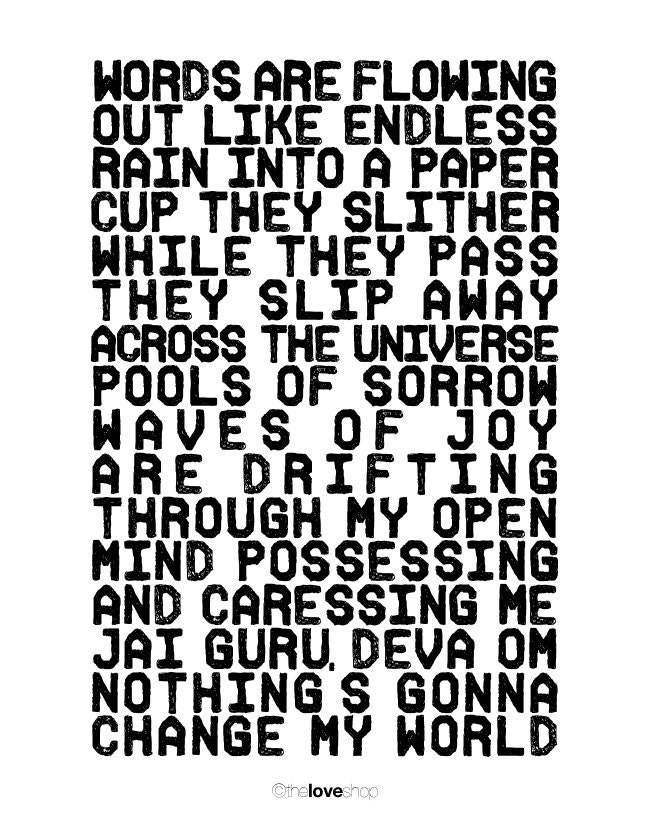 Across The Universe - Beatles inspired Poster 16x20 inches on A2 (in Black and White)