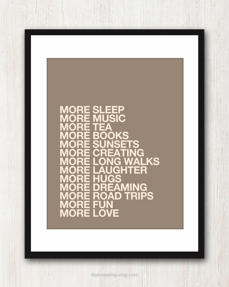 MORE LOVE. inspiring print in 8x10 inches on A4 in Warm Stone and Light Cream