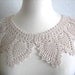 RESERVED Ecru Lace Collar necklace,Hand crocheted, pineapple designed thread collar, accessory,  new, made by Demet