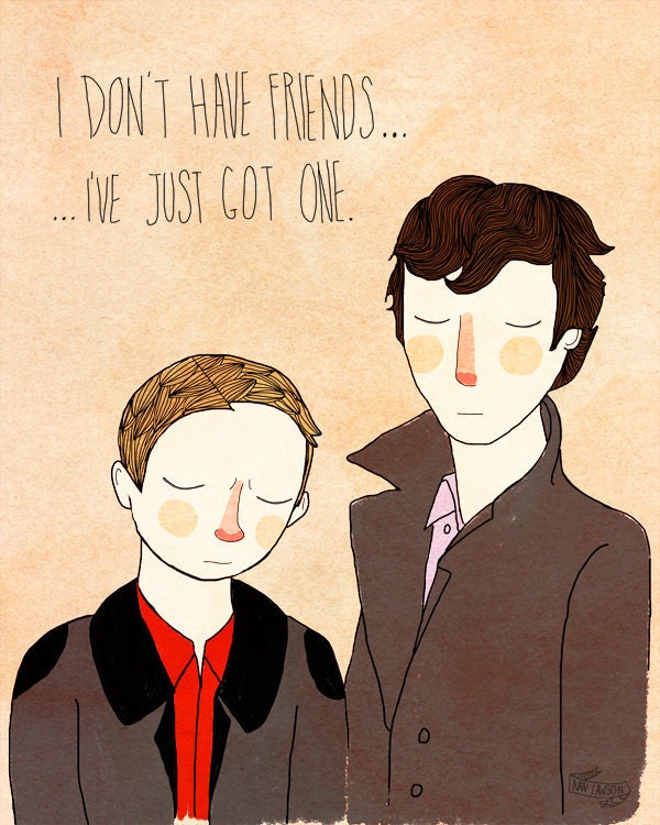 I Don't Have Friends - 8 x 10 Illustration Print