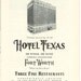 1950s Hotel Advertisement - Hotel Texas Fort Worth
